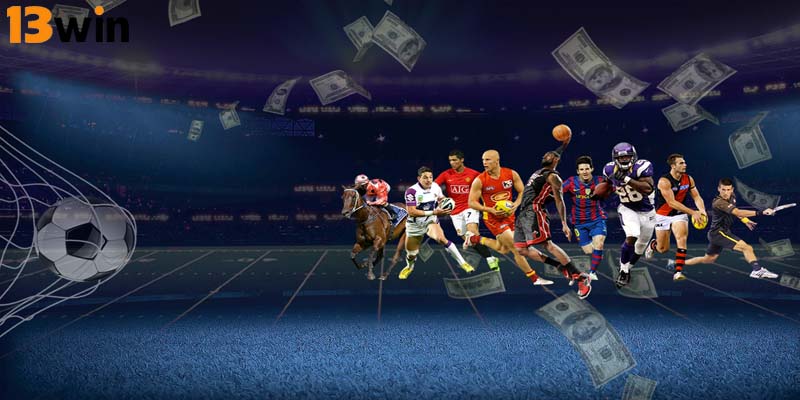 Thể thao 13Win là sân chơi cá cược do nhà cái phát triển